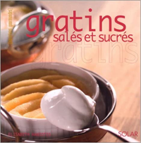 Gratins salés et sucrés